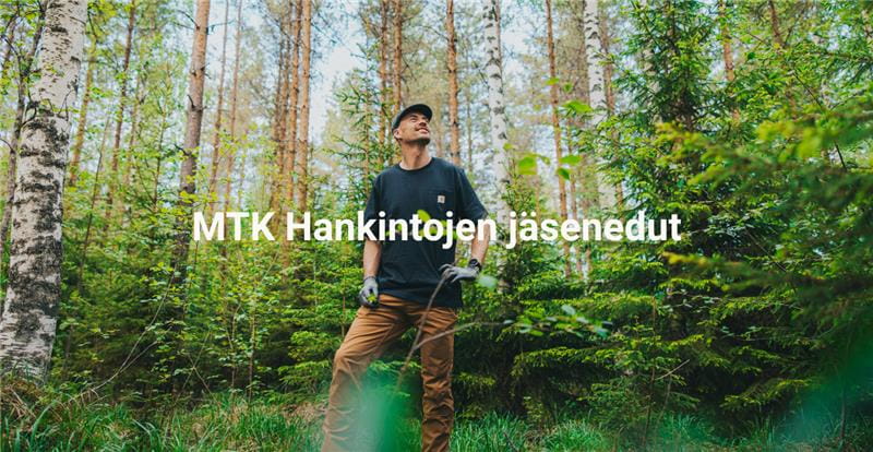 Etuja metsänomistamiseen MTK Hankinnoilta
